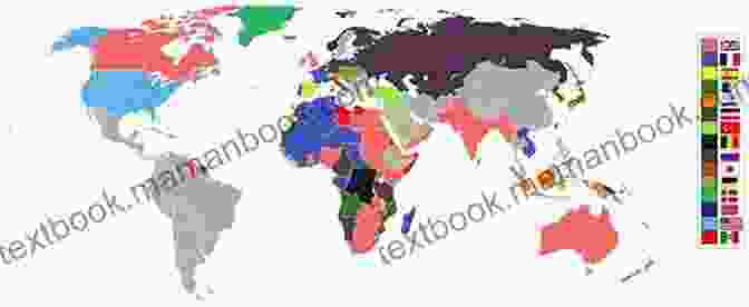 A Map Depicting Colonial Empires And Territories, Highlighting The Global Reach Of Colonialism. The Tyranny Of Nations: How The Last 500 Years Shaped Today S Global Economy