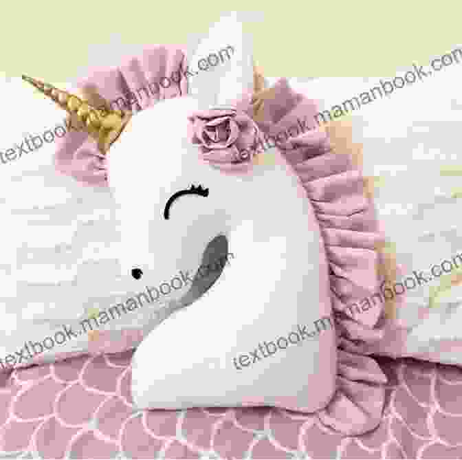 A Whimsical Unicorn Pillow Perfect For Bedtime Cuddles Girl S World: Twenty One Sewing Projects To Make For Little Girls