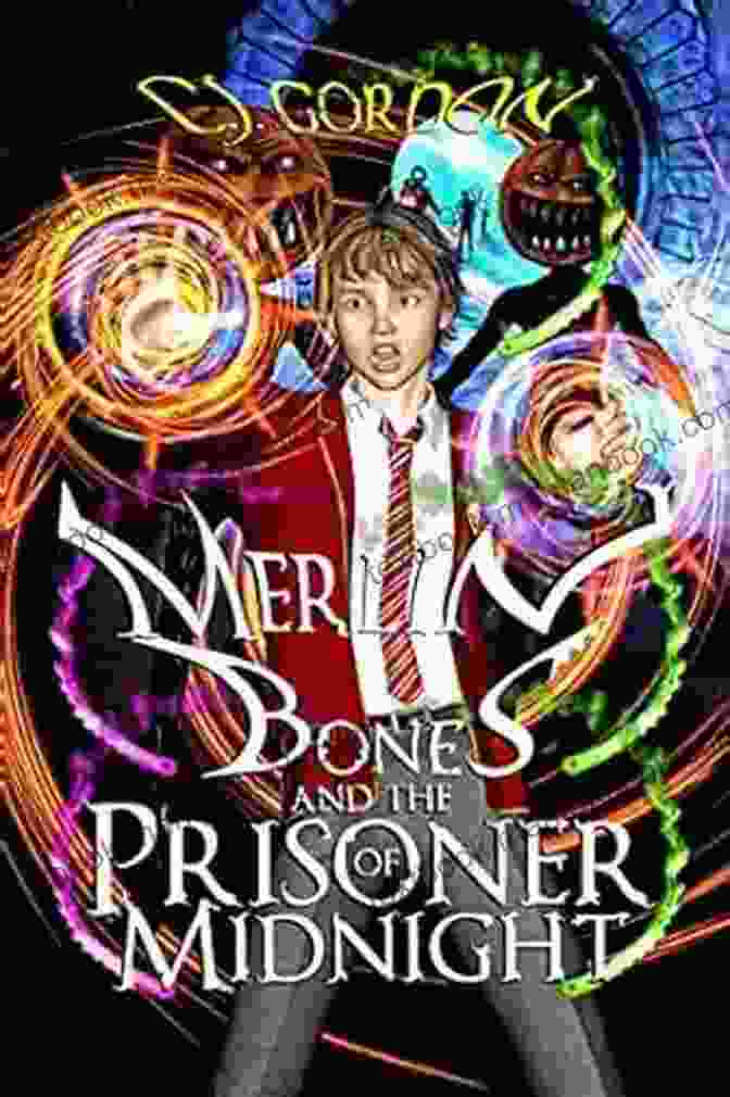 Merlin Bones And The Prisoner Of Midnight Book Cover, Featuring A Young Wizard Against A Backdrop Of Swirling Colors And A Castle In The Distance Merlin Bones And The Prisoner Of Midnight (Merlin Bones Law Of Magic 3)