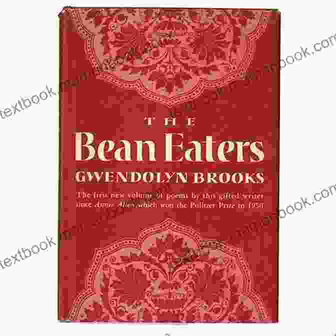 Poem: 'The Bean Eaters' By Gwendolyn Brooks IF BLACK HAD A SHADOW: POEMS