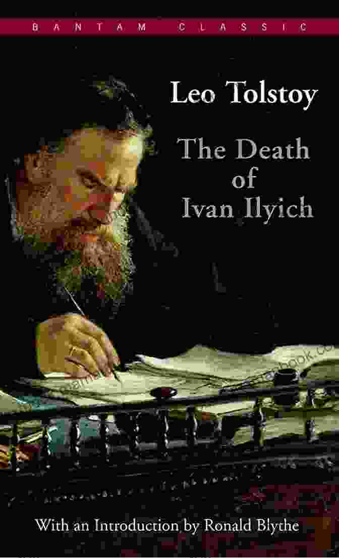 The Death Of Ivan Ilyich By Leo Tolstoy The Russian Short Story Megapack: 25 Classic Tales