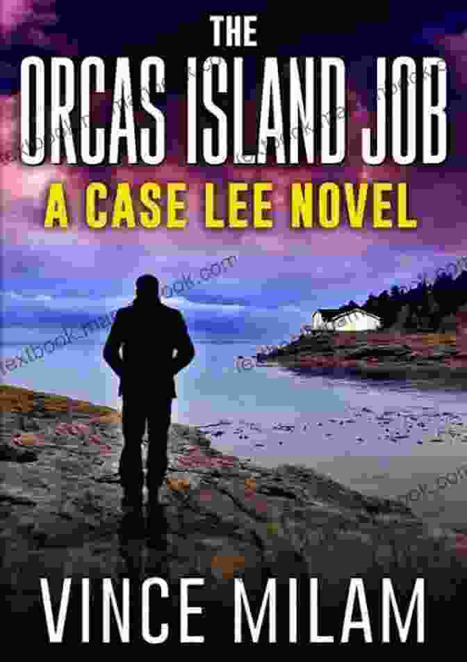 The Orcas Island Job Book Cover Featuring Private Investigator Case Lee Standing In Front Of A Lighthouse On A Stormy Night The Orcas Island Job: (A Case Lee Novel 6)