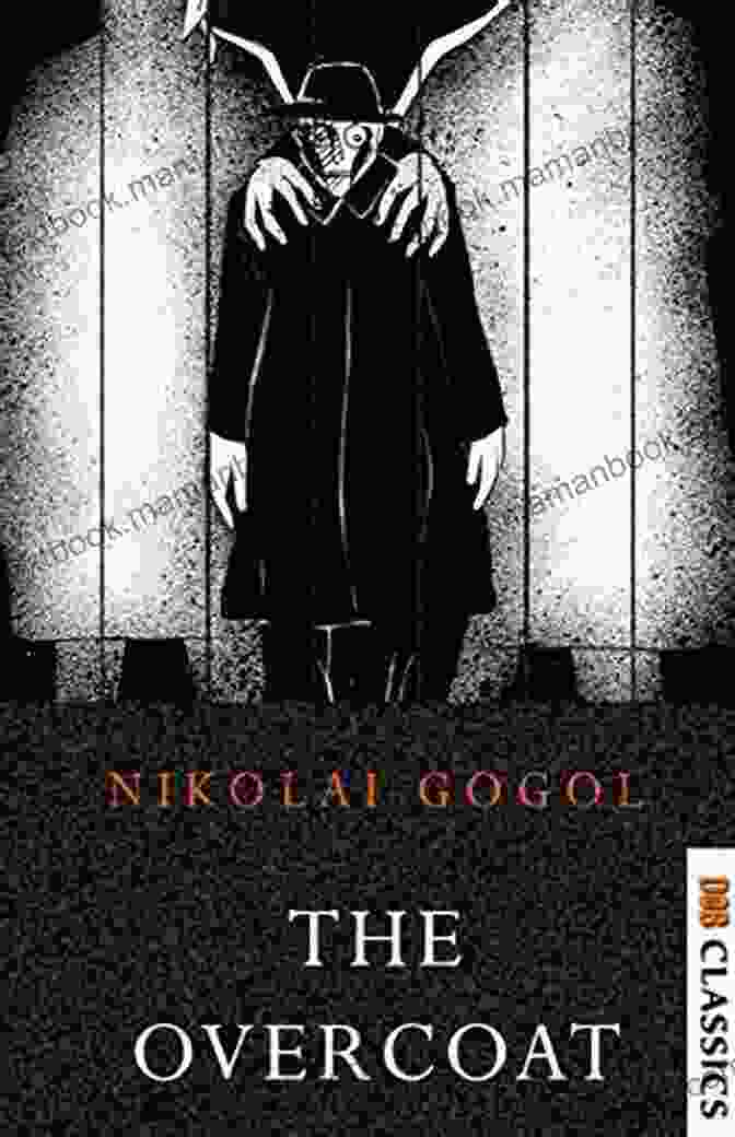 The Overcoat By Nikolai Gogol The Russian Short Story Megapack: 25 Classic Tales