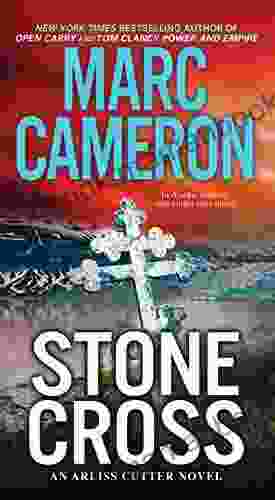 Stone Cross: An Action Packed Crime Thriller (An Arliss Cutter Novel 2)