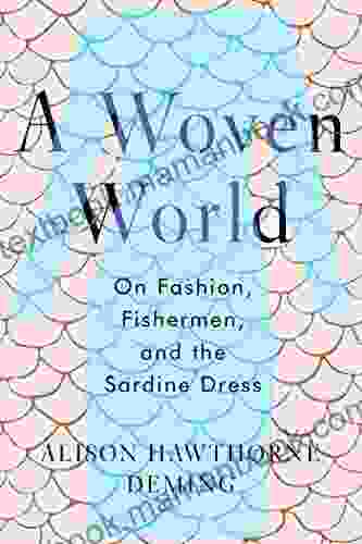 A Woven World: On Fashion Fishermen And The Sardine Dress