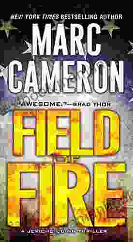 Field of Fire (A Jericho Quinn Thriller 7)