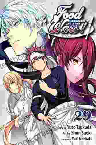 Food Wars : Shokugeki No Soma Vol 29: Final Battle