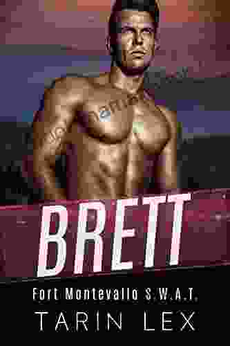 Brett: Friends First Possessive Alpha (Fort Montevallo S W A T 4)