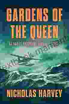 Gardens Of The Queen: AJ Bailey Adventure Two