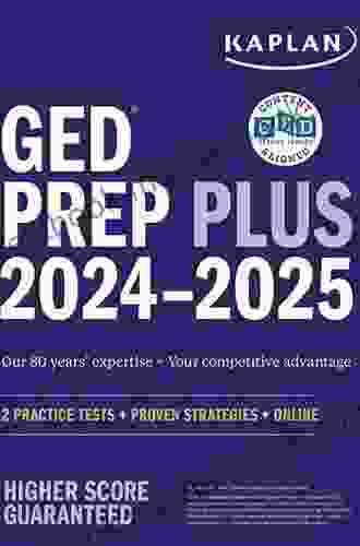 GED Test Prep Plus 2024: 2 Practice Tests + Proven Strategies + Online (Kaplan Test Prep)