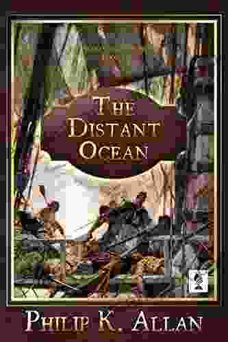 The Distant Ocean (Alexander Clay 5)