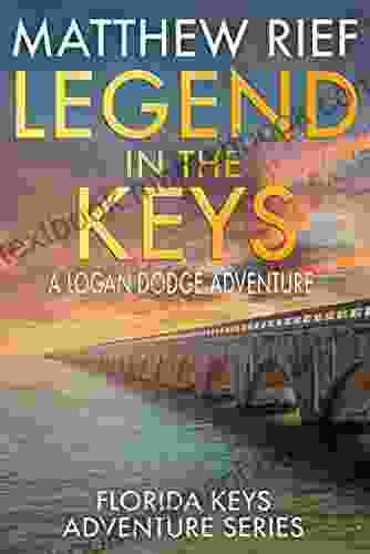 Legend In The Keys: A Logan Dodge Adventure (Florida Keys Adventure 8)