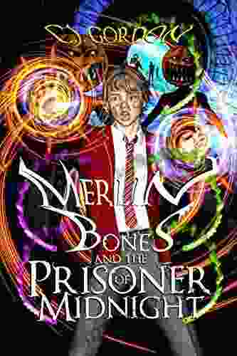 Merlin Bones and the Prisoner of Midnight (Merlin Bones Law of Magic 3)