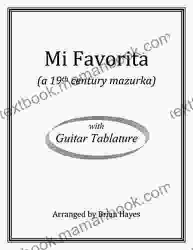 Mi Favorita: With Guitar Tablature