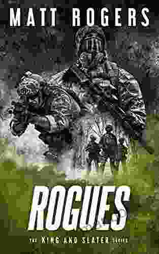 Rogues: A King Slater Thriller (The King Slater 12)