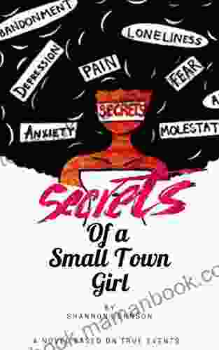 Secrets Of A Small Town Girl