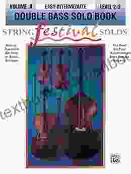 String Festival Solos Volume 2: Double Bass Solo Levels 2 3