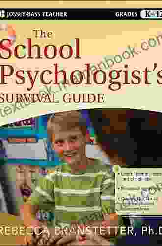 The School Psychologist S Survival Guide (J B Ed: Survival Guides 174)