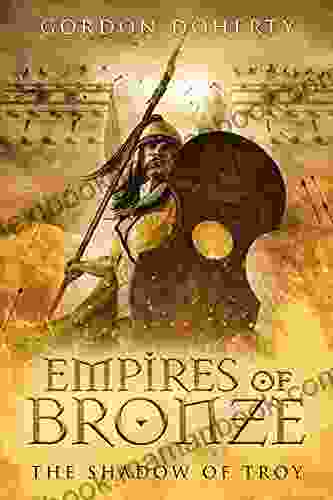 Empires of Bronze: The Shadow of Troy (Empires of Bronze 5)