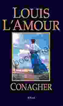 Conagher: A Novel Louis L Amour