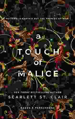 A Touch of Malice (Hades X Persephone 3)