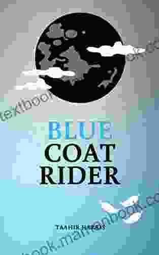 Blue Coat Rider Poetry