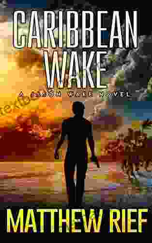 Caribbean Wake (Jason Wake 1)